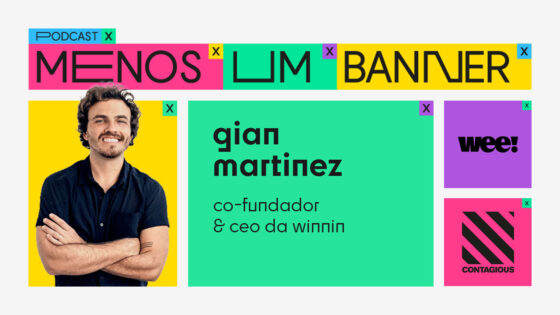 MENOS UM BANNER #6 COM GIAN MARTINEZ