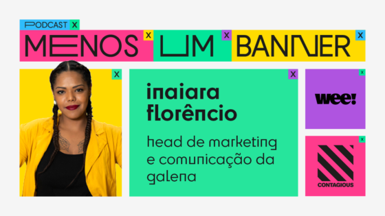 MENOS UM BANNER #5 COM INAIARA FLORÊNCIO