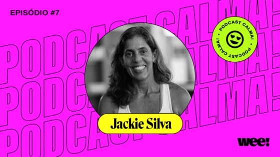 calma! #7 com Jackie Silva