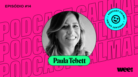 calma! #14 com Paula Tebett