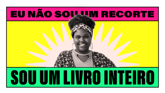 news da bru: eu não sou um recorte, sou um livro inteiro