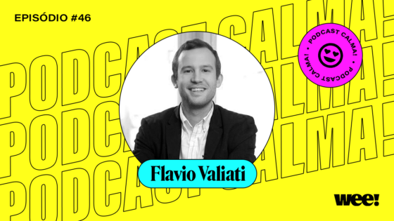 calma #46 com Flavio Valiati